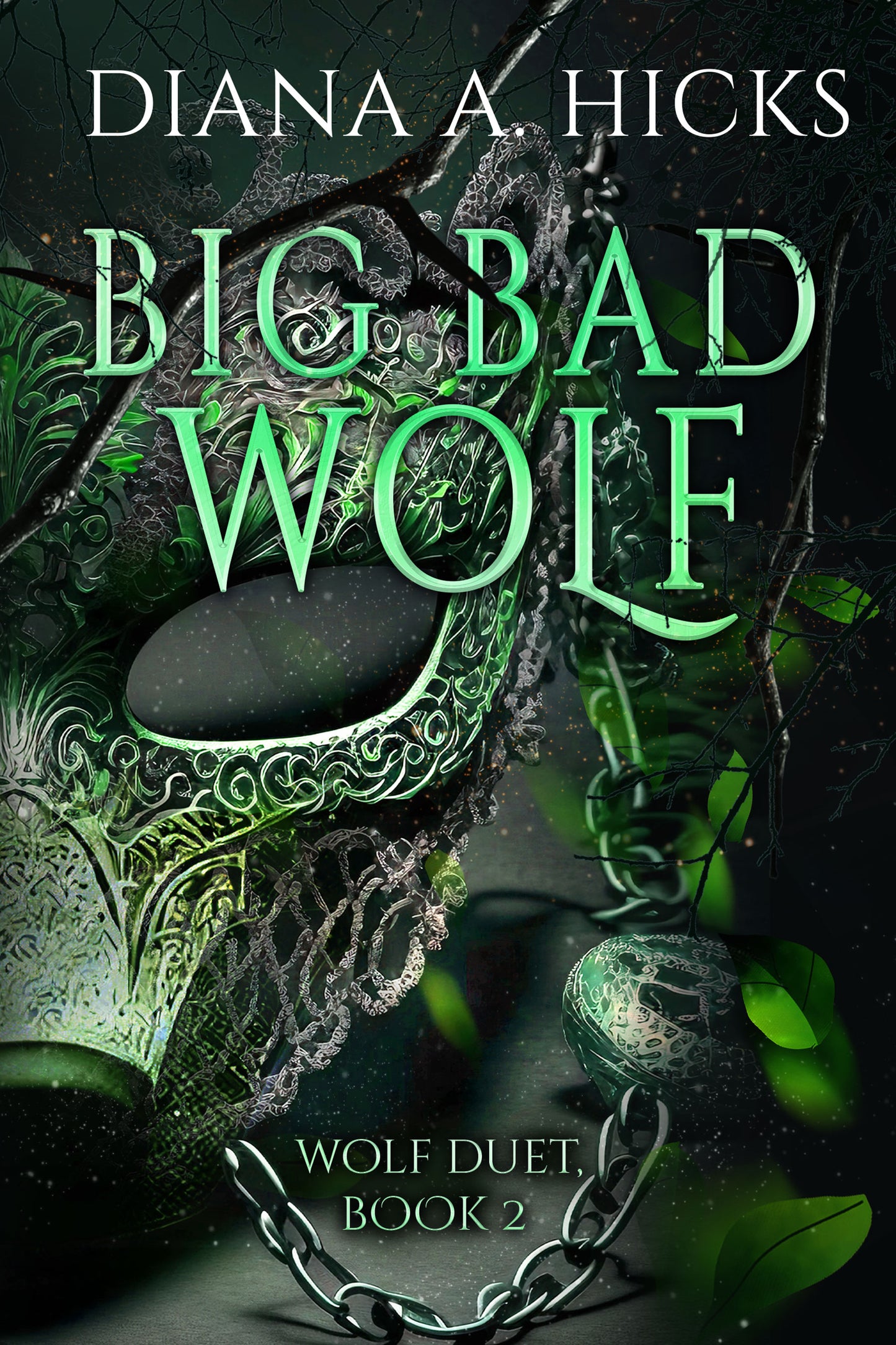 Big Bad Wolf: Special Edition Cover (The Society Book 4)