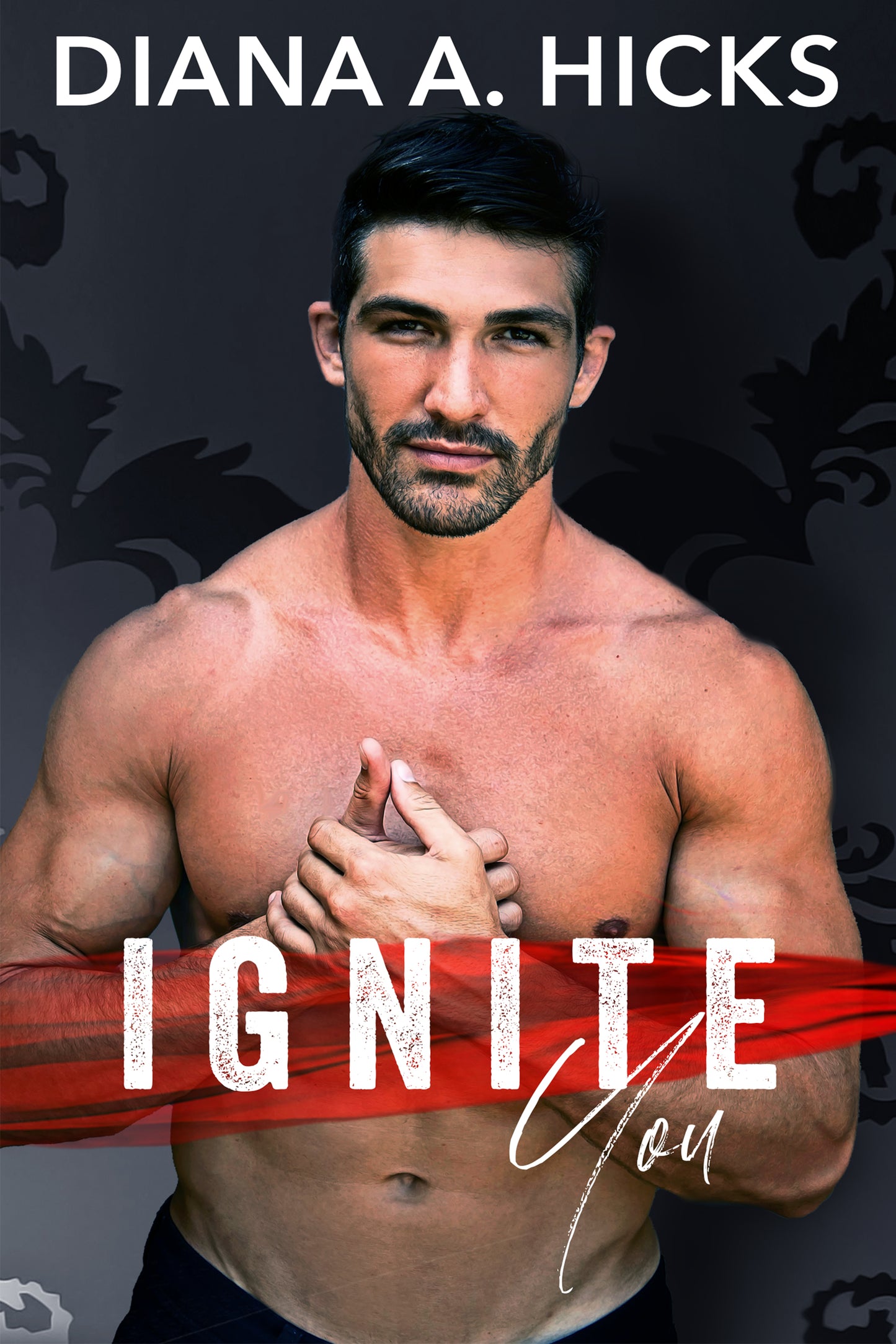Ignite You: An Opposites Attract Romance (Steal My Heart Series Book 1)