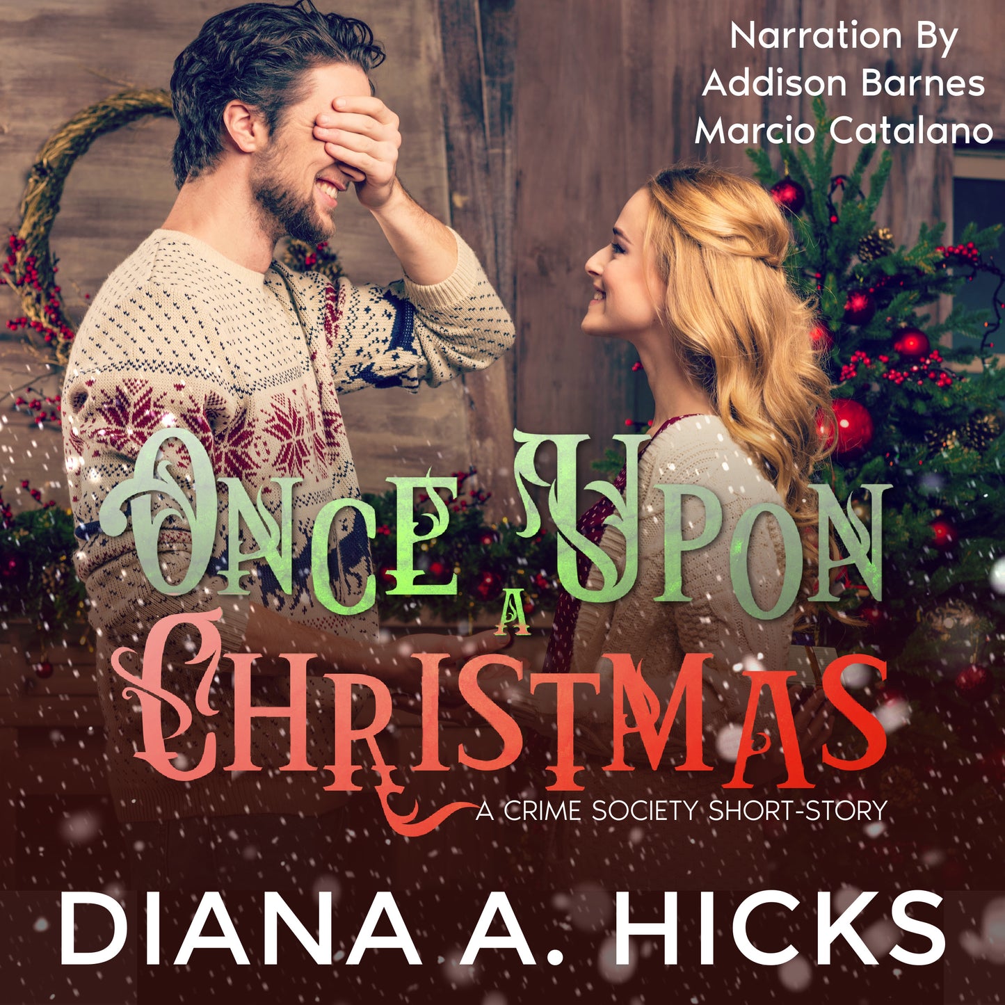 Once Upon A Christmas: Big Bad Wolf Bonus Epilogue (The Crime Society Book 4.5) - Audiobook