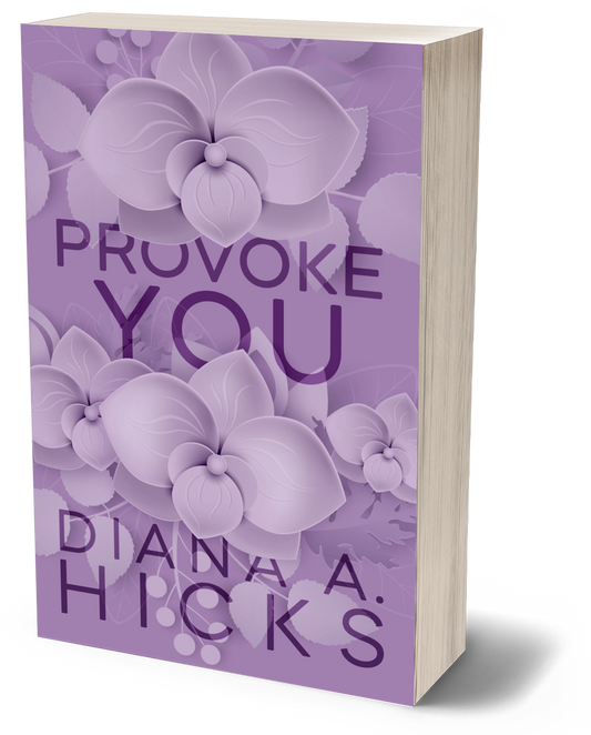 Provoke You: Special Edition Cover (Steal My Heart Series Book 5)