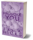 Provoke You: A Forbidden Bodyguard Romance, Special Edition Cover (Steal My Heart Series Book 5)