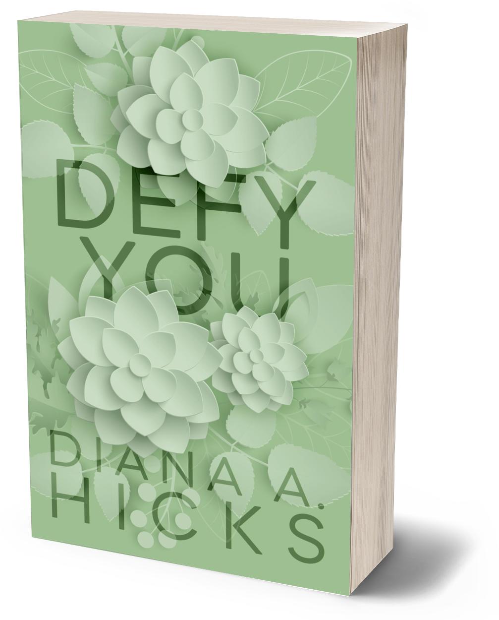Defy You: Special Edition Cover  (Steal My Heart Series Book 7)