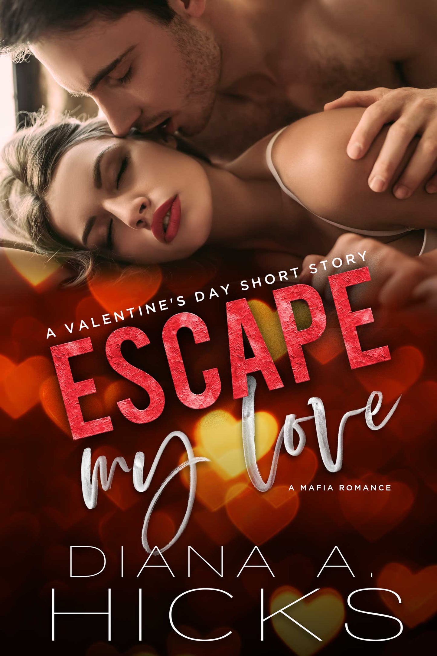 Escape My Love - Escape You Bonus Epilogue