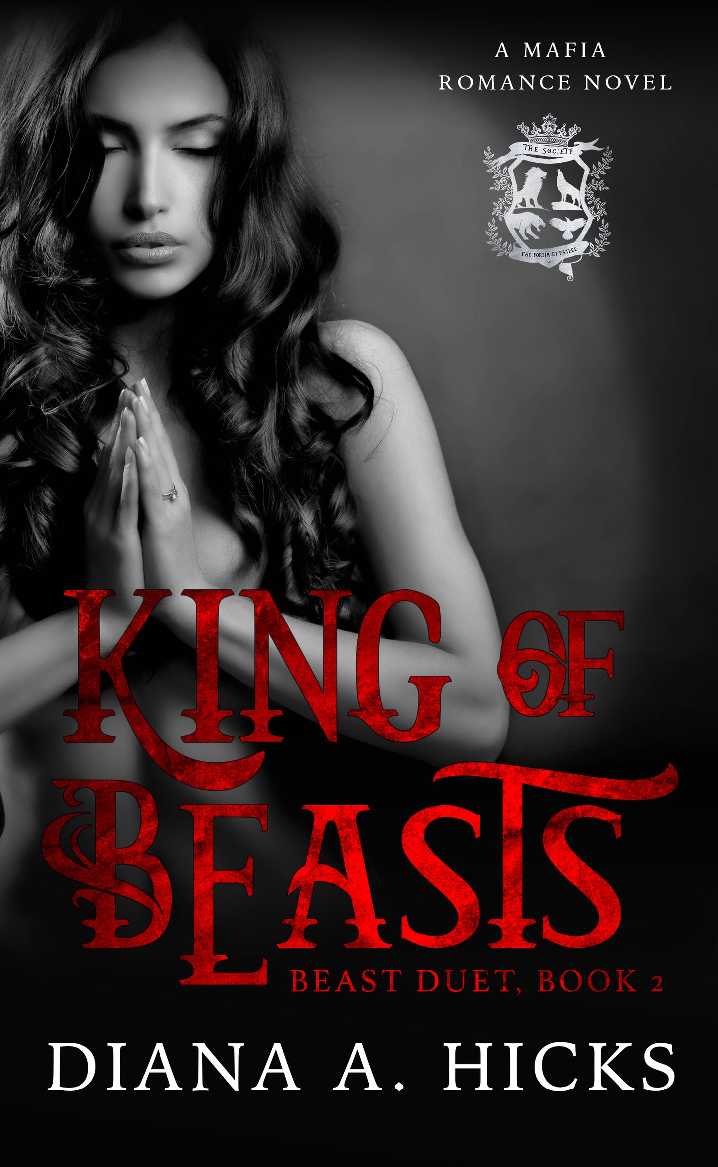 King of Beasts: An Arranged Marriage Romance (The Society Book 2)